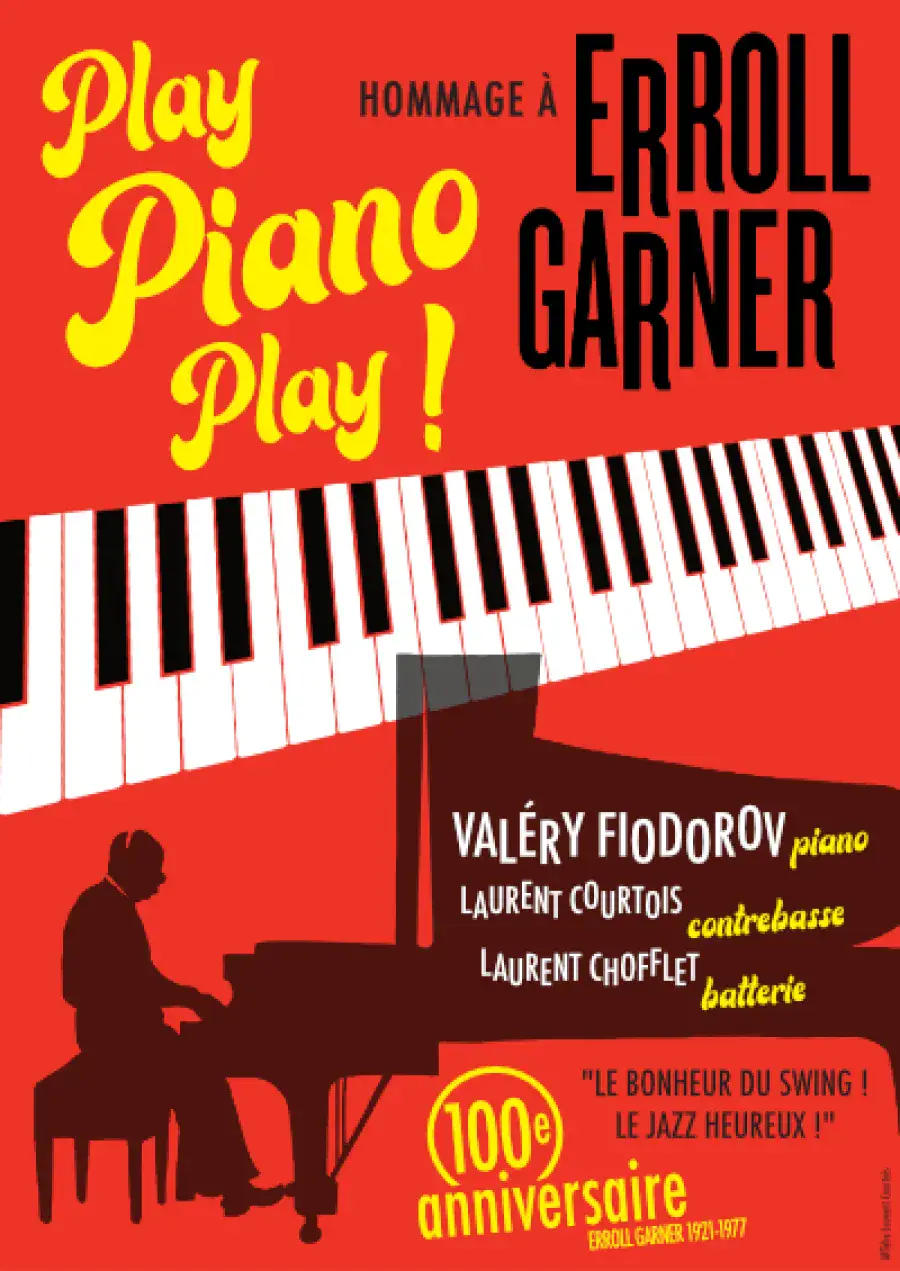 JAZZ AU GARAGE : “Play Piano Play”, hommage à Erroll Garner
