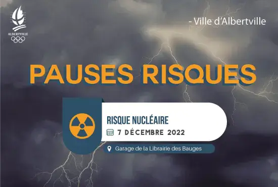 Pause Risque de la Ville d'Albertville |  Nucléaire |