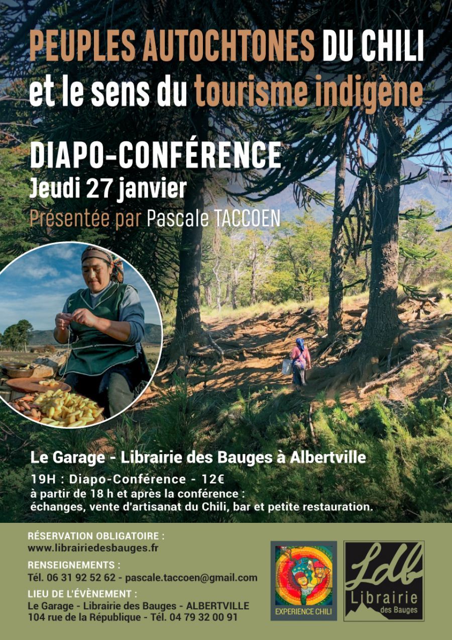 Diapo Conférence - PEUPLES AUTOCHTONES DU CHILI, et le sens du tourisme indigène