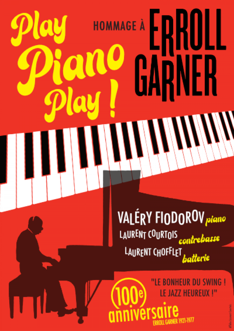 JAZZ AU GARAGE : “Play Piano Play”, hommage à Erroll Garner